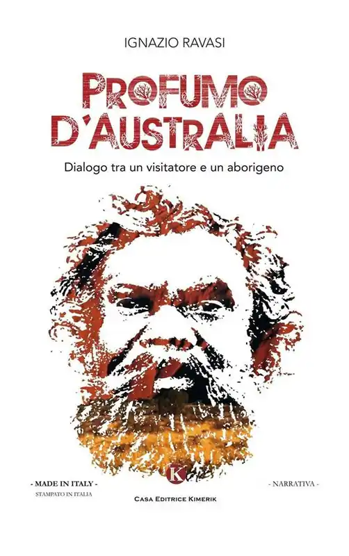 Compra Oggi Stesso Profumo d‘Australia. Dialogo tra un visitatore e un aborigeno