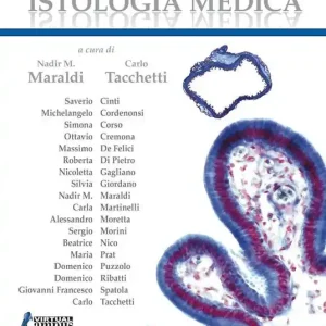 Istologia medica. Con Contenuto digitale per download e accesso online Prezzo Di Fabbrica