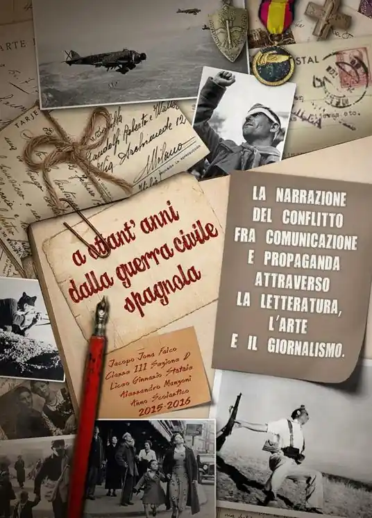 A ottant‘anni dalla Guerra civile spagnola (1936-1939). La narrazione del conflitto fra comunicazione e propaganda attraverso la letteratura, l‘arte e il giornalismo Acquista Ora