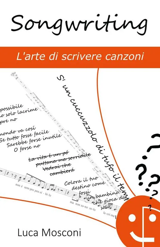 Songwriting. L‘arte di scrivere canzoni Saldi