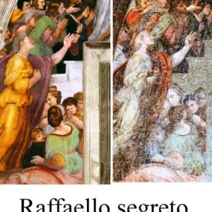 Spedito Oggi Raffaello segreto. Il bozzetto della stanza di Eliodoro ritrovato in un‘antica casa a Civitavecchia