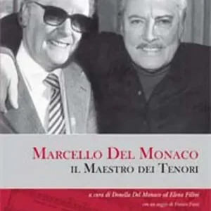 Marcello del Monaco. Il maestro dei tenori. Con CD Audio Spedizione Espresso