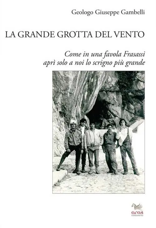Acquista Ora La grande grotta del vento. Come in una favola Frasassi aprì solo a noi lo scrigno più grande