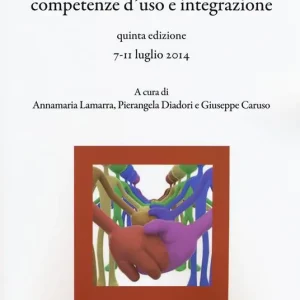 Scuola di formazione di italiano lingua seconda/straniera. Competenze d‘uso e integrazione Più Venduto
