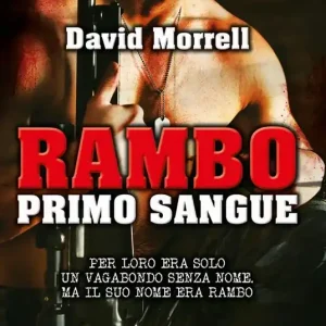 Rambo. Primo sangue Soddisfatti O Rimborsati