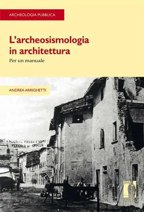 Compra Oggi Stesso L‘archeosismologia in architettura