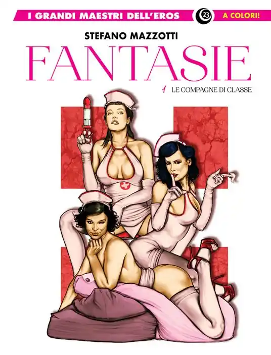 Spedizione Espresso Fantasie. Vol. 1 Le compagne di classe