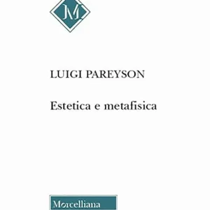 Estetica e metafisica Solo Oggi