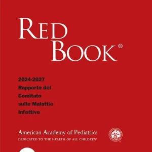 Offerta Del Giorno Red Book XXXIII. Edizione 2024-2027. Rapporto del Comitato sulle Malattie Infettive
