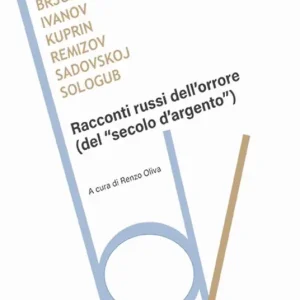 Pagamento Sicuro Racconti russi dell‘orrore (dal «secondo d‘argento»)