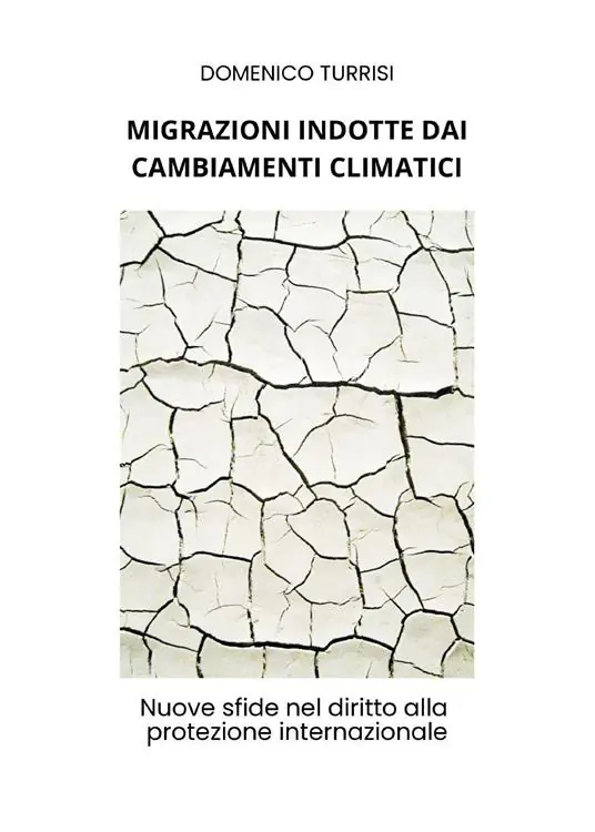 Migrazioni indotte dai cambiamenti climatici Acquista Ora