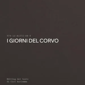 I giorni del corvo Acquista Ora
