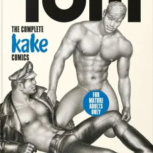 Prezzo Ridotto Tom of Finland. The complete Kake comics. 45th Ed. Ediz. inglese, francese e tedesca
