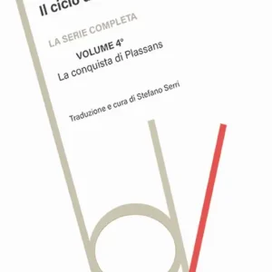 La conquista di Plassans. Il ciclo dei Rougon-Macquart. Vol. 4 Di Tendenza