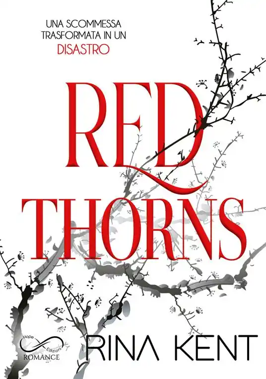 Esclusivo Red thorns. Ediz. italiana