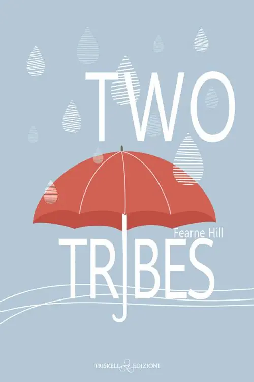 Two tribes. Ediz. italiana Soddisfatti O Rimborsati