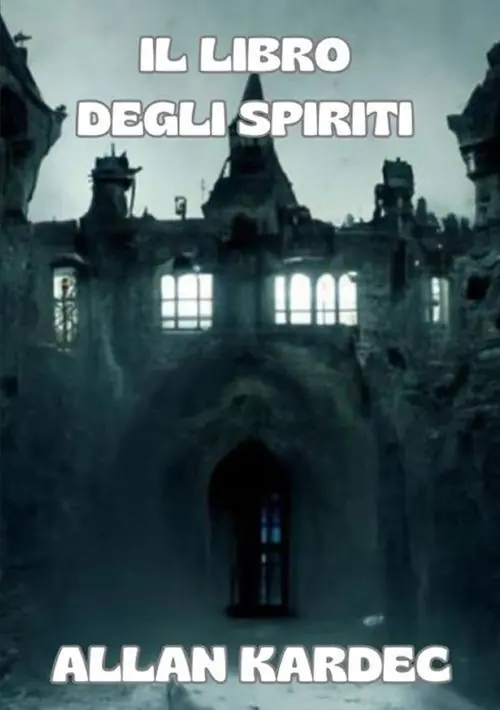 Il libro degli spiriti Ultimissimo Modello