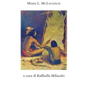 Racconti di nativi americani. Miti e leggende Sioux Lakota Pagamento Sicuro