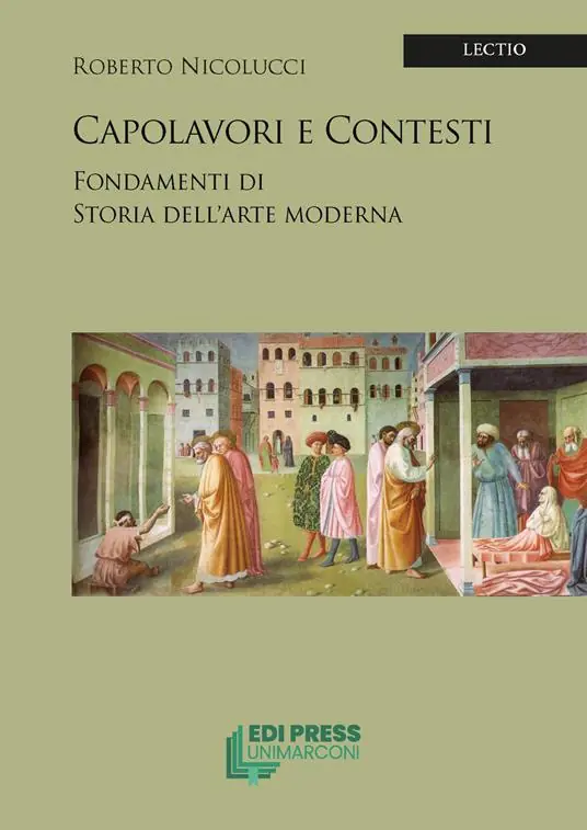 Prezzo Conveniente Capolavori e contesti. Fondamenti di storia dell‘arte Moderna