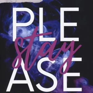 Please stay. Ediz. italiana Di Tendenza