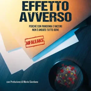 Affare Effetto avverso perché con pandemia e vaccini non è andato tutto bene