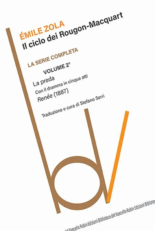 La preda. Il ciclo dei Rougon-Macquart. Vol. 2 Prezzo Conveniente