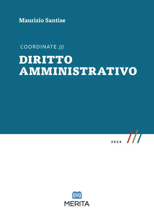 Prezzo Basso Coordinate. Diritto amministrativo 2024