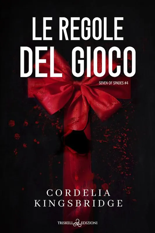 Le regole del gioco. Sette di picche. Vol. 4 Occasione Imperdibile