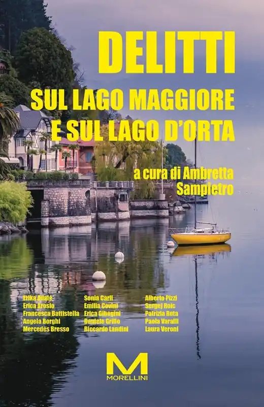 Delitti sul Lago Maggiore e sul Lago d‘Orta Di Tendenza