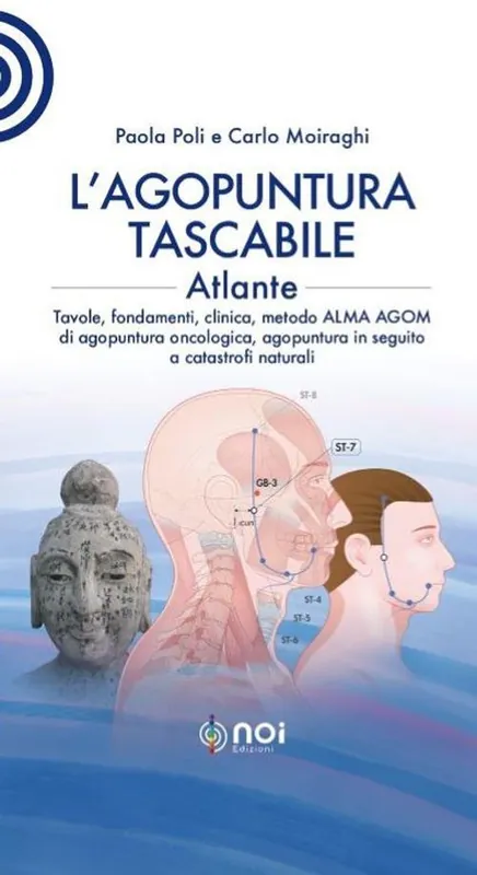 L‘agopuntura tascabile. Atlante. Tavole, fondamenti, clinica, metodo ALMA AGOM di agopuntura oncologica, agopuntura in seguito a catastrofi naturali Occasione
