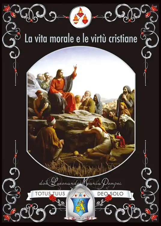 La vita morale e le virtù cristiane Soddisfatti O Rimborsati