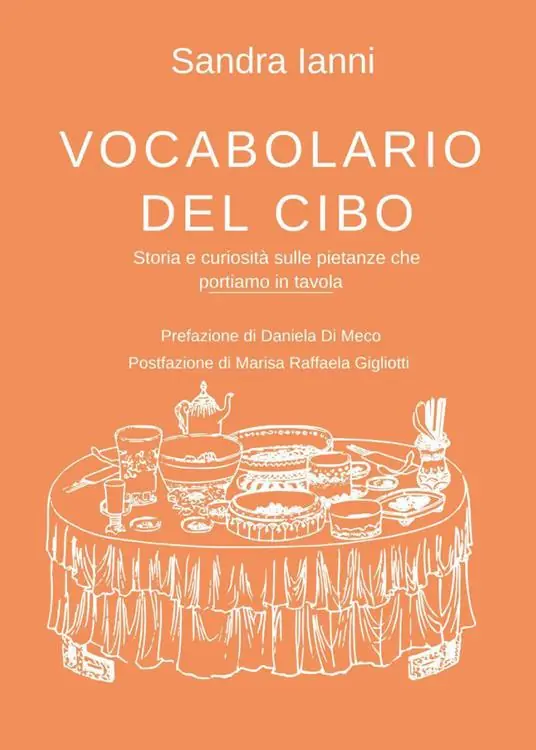 Vocabolario del cibo. Storia e curiosità sulle pietanze che portiamo in tavola Prezzo Ridotto