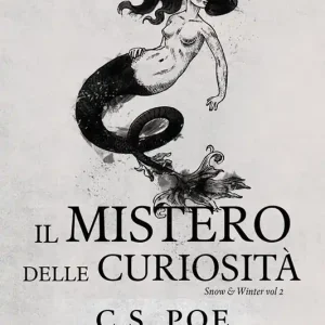 Esclusivo Il mistero delle curiosità. Snow & Winter. Vol. 2