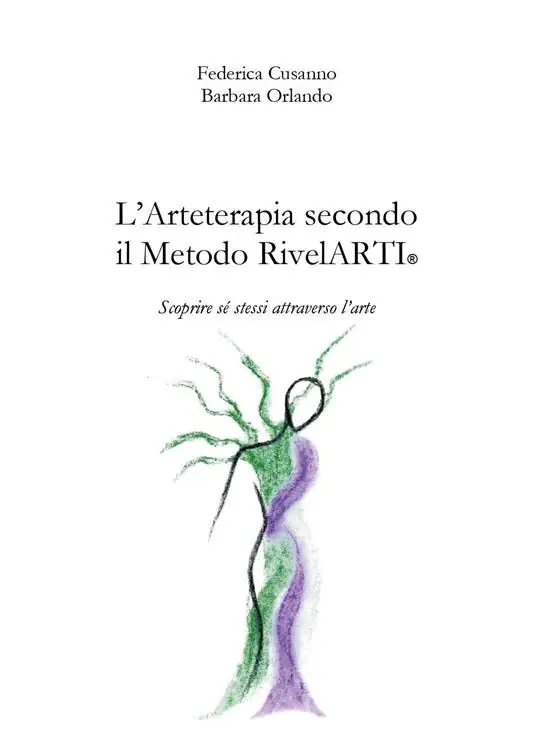 Prezzo Conveniente L‘arteterapia secondo il Metodo RivelARTI. Scoprire sé stessi attraverso l‘arte