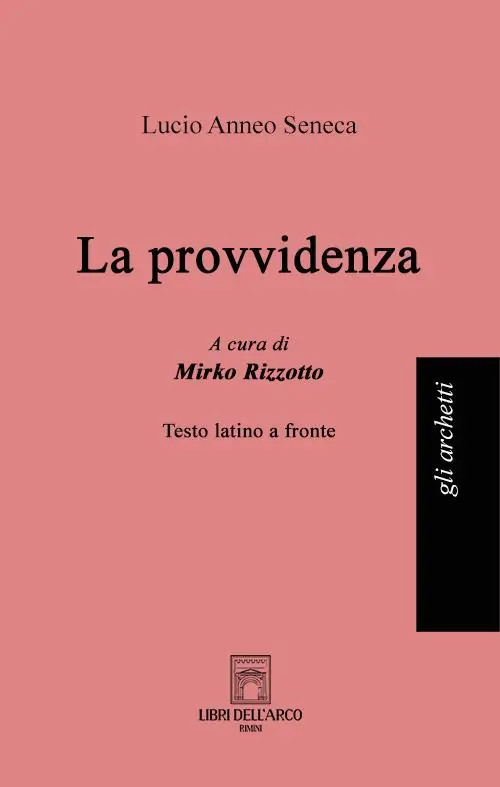 La provvidenza. Testo latino a fronte Offerta Speciale