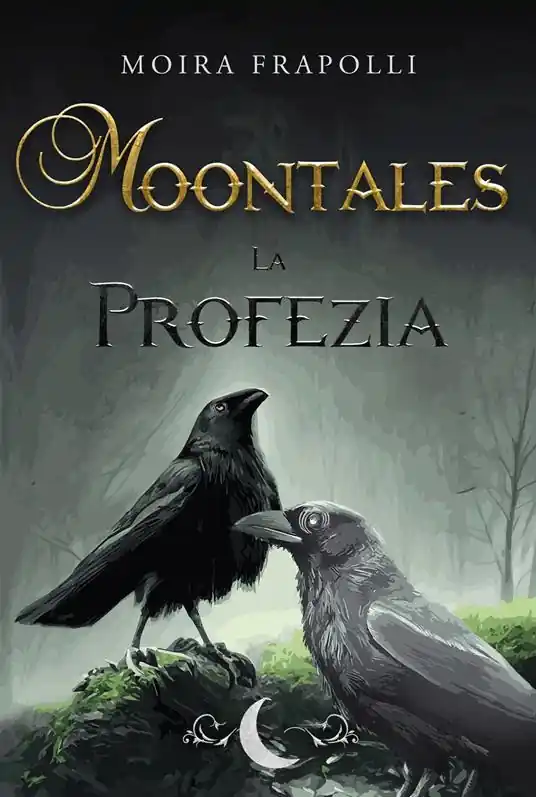Solo Oggi Moontales. La profezia
