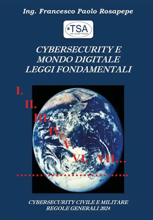 Bestseller Cybersecurity e mondo digitale. Leggi fondamentali