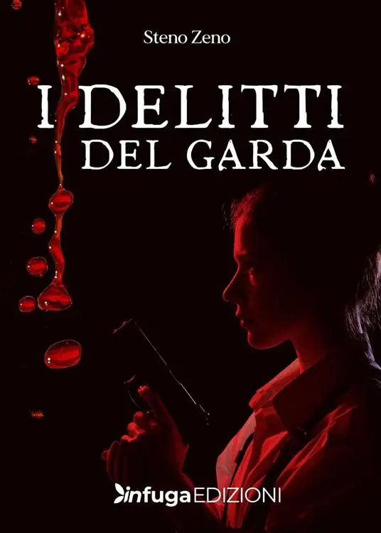 I delitti del Garda Ultimissimo Modello