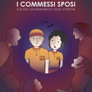 Acquista Ora I commessi sposi e la loro rocambolesca storia d‘amore