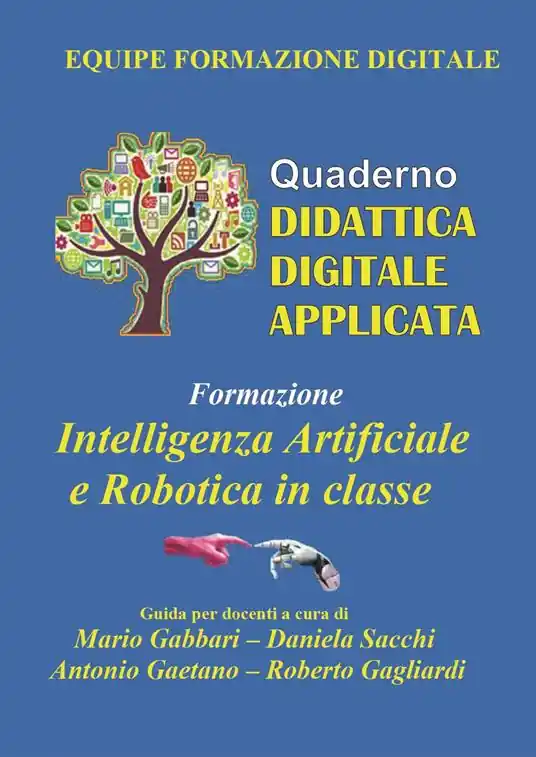 Formazione. Intelligenza artificiale e robotica in classe Super Prezzo
