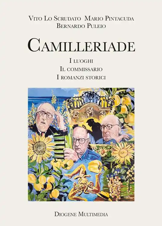 Camilleriade. I luoghi, il commissario, i romanzi storici Novità