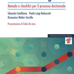 Medicina d‘urgenza. Metodo e checklist per il processo decisionale Vendita Finale