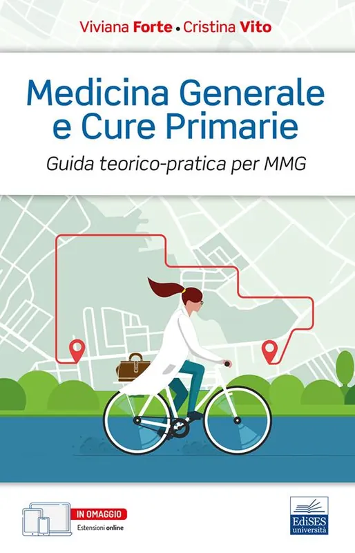 Medicina generale e cure primarie. Guida teorico-pratica per MMG Prezzo Ridotto