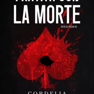 Compra Oggi Stesso Partita con la morte. Sette di picche. Vol. 1