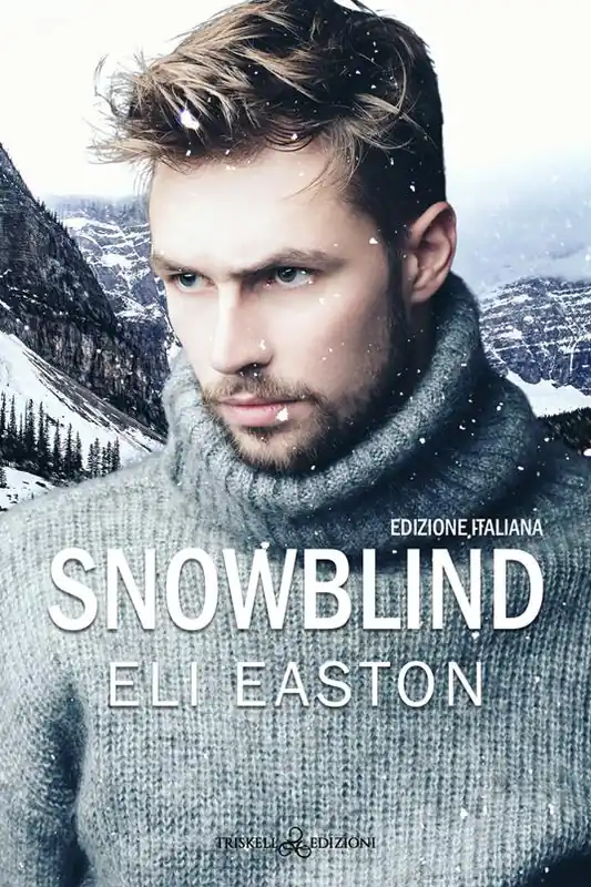 Snowblind. Ediz. italiana Offerta Speciale