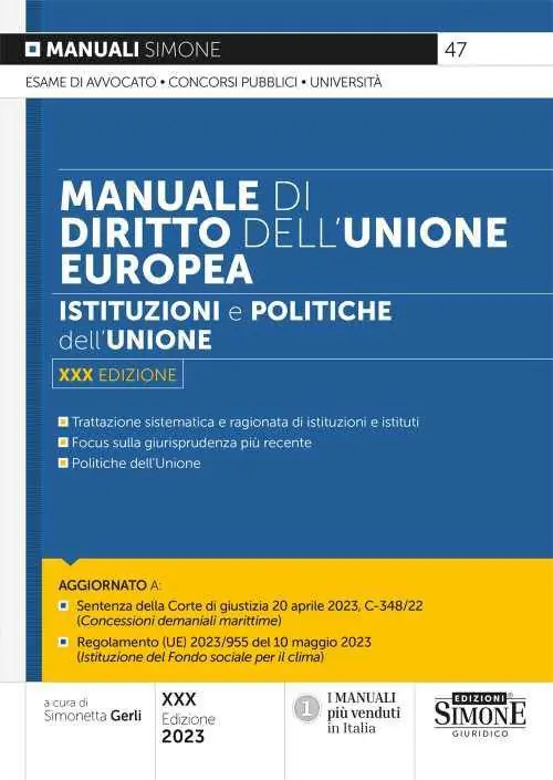 Manuale di Diritto dell‘Unione europea. Istituzioni e politiche dell‘Unione Più Venduto