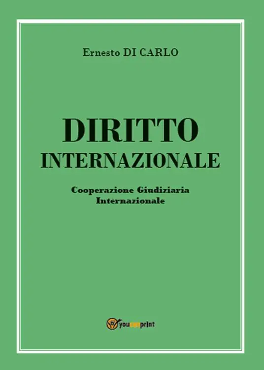 Diritto internazionale. Cooperazione giudiziaria internazionale Soddisfatti O Rimborsati