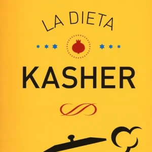 La dieta kasher. Storia, regole e benefici dell‘alimentazione ebraica Popolare