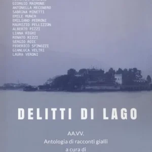 Delitti di lago Scelto Dai Clienti