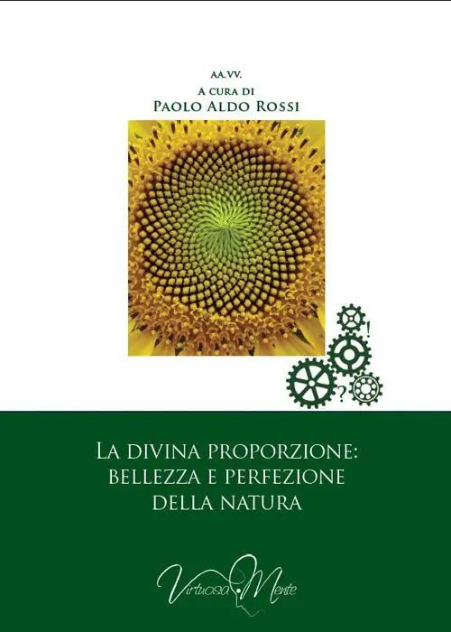 Offerta Speciale La divina proporzione bellezza e perfezione della natura